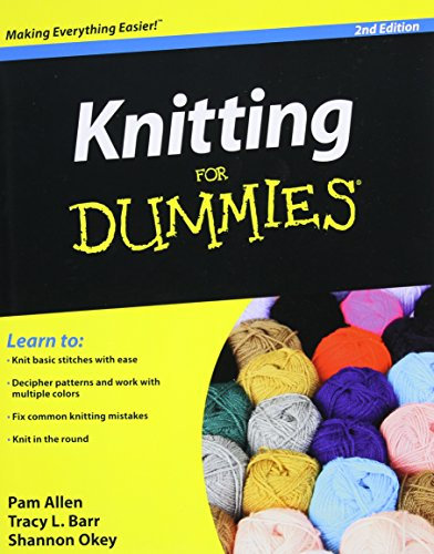 Knitting for Dummies (For Dummies Series)