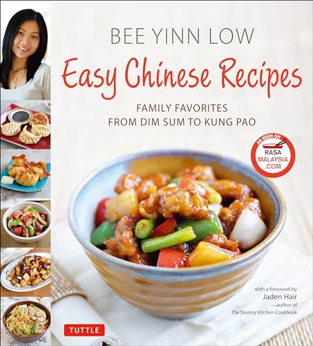 Easy Chinese Recipes: Family Favorites from Dim Sum to Kung Pao