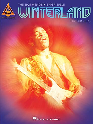 The Jimi Hendrix Experience: Winterland - Highlights: Songbook für Gitarre (Guitar Recorded Versions)