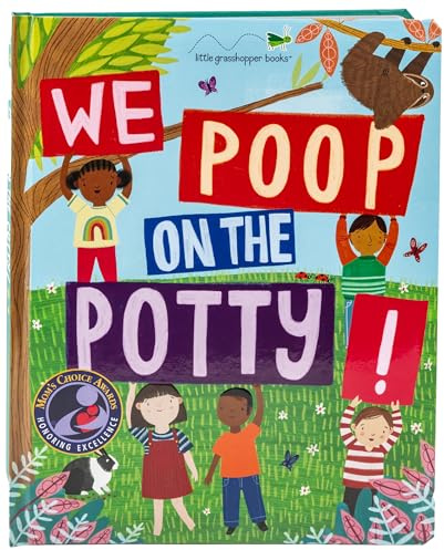 We Poop on the Potty! (Mom's Choice Awards Gold Award Recipient) (Early Learning)