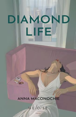 Diamond Life: Short Stories