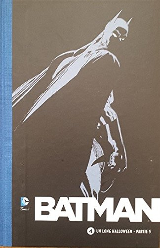 Batman (Le Soir) 4. Un long Halloween - partie 3 [Comic] [Jan 01, 2014] Loeb ...