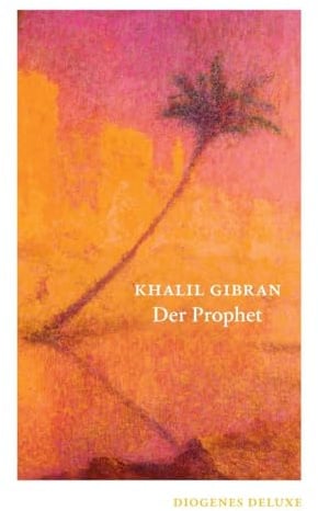 Der Prophet (diogenes deluxe)