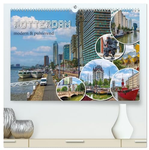 Rotterdam - modern und pulsierend (hochwertiger Premium Wandkalender 2026 DIN A2 quer), Kunstdruck in Hochglanz: Rotterdam, moderne Architektur und ... in einem bunten Mix. (CALVENDO Orte)