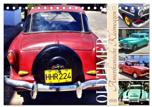 Amerikanische Kleinwagen - Oldtimer (Tischkalender 2026 DIN A5 quer), CALVENDO Monatskalender: US-Oldtimer der Fünfziger Jahre in Kuba (CALVENDO Mobilitaet)