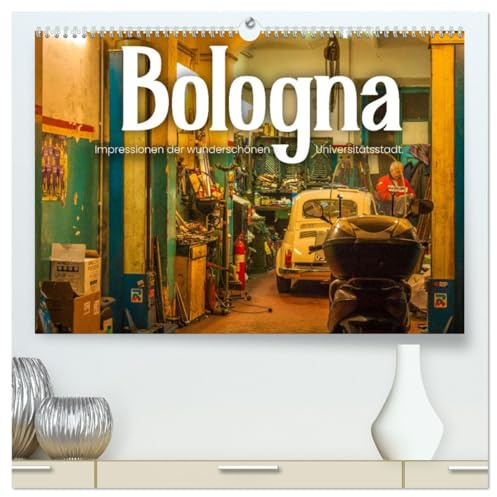 Bologna - Impressionen der wunderschönen Universitätsstadt. (hochwertiger Premium Wandkalender 2026 DIN A2 quer), Kunstdruck in Hochglanz: Faszinierende Altstadt. (CALVENDO Orte)