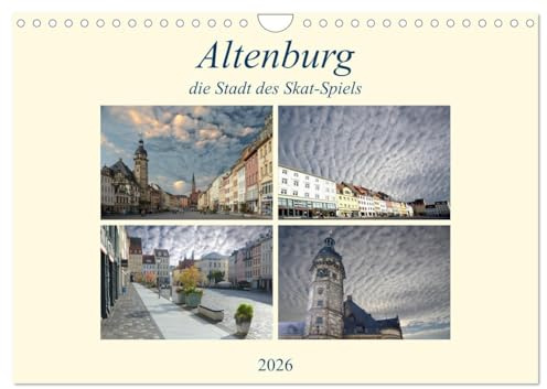 Altenburg, die Stadt des Skat-Spiels (Wandkalender 2026 DIN A4 quer), CALVENDO Monatskalender: Eine außergewöhnliche Stadt, wo immer noch Kartenspiele hergestellt werden. (CALVENDO Orte)