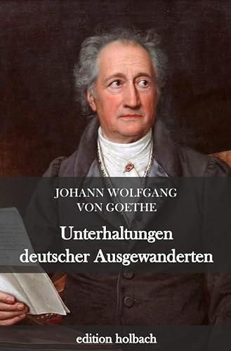 Unterhaltungen deutscher Ausgewanderten