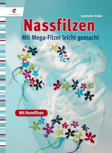 Nassfilzen: Mit dem Mega-Filzer leicht gemacht