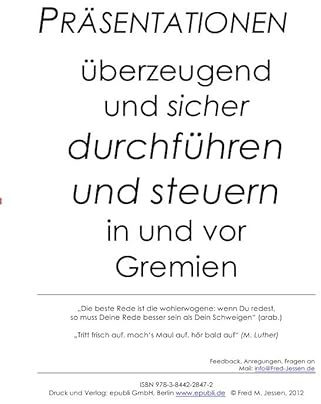 Präsentationen überzeugend und sicher durchführen und steuern in und vor Gremien