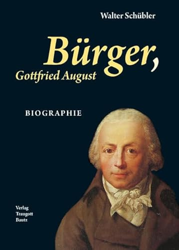 Bürger, Gottfried August BIOGRAPHIE
