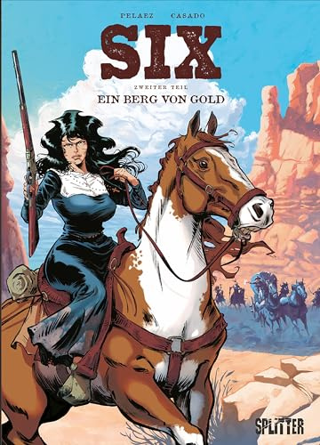 SIX. Band 2: Ein Berg voller Gold