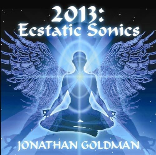 2013: Ecstatic Sonics