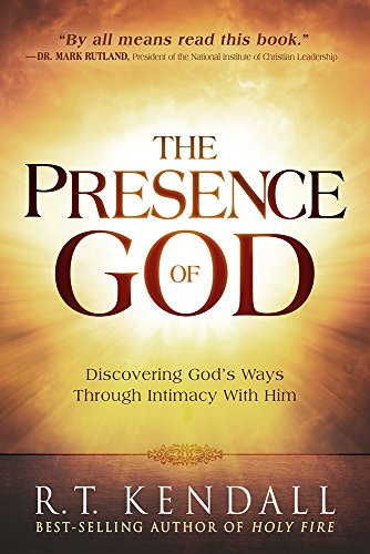 The Presence of God: Discovering God's Ways Through Intimacy with Him