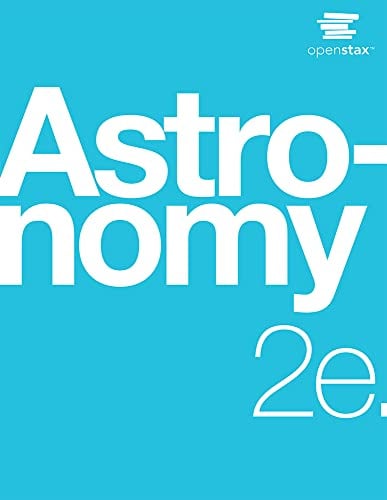 Astronomy 2e by OpenStax (Official Print Version, paperback, full color) (English and English Edition)