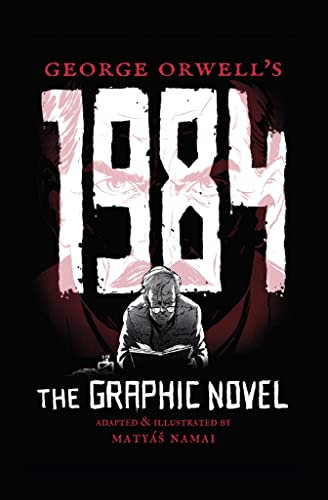 George Orwell's 1984: The Graphic Novel (Gemini Graphic Novels)