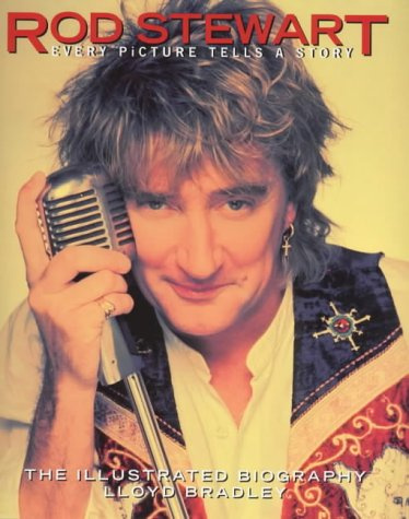 Rod Stewart: Every Picture Tells a Story
