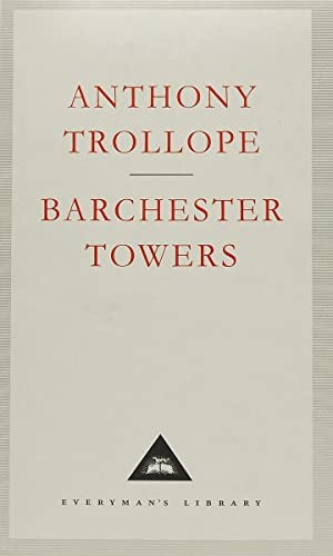 Barchester Towers (Everyman's Library Classics)
