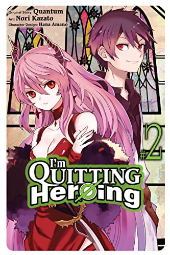 I'm Quitting Heroing, Vol. 2 (Volume 2)