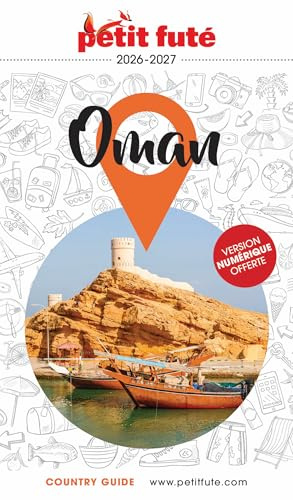 Guide Oman 2026/2027 Petit Futé (2026-2027)