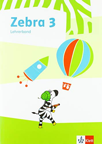 Zebra 3: Didaktischer Kommentar zum Verbrauchsmaterial Klasse 3 (Zebra. Ausgabe ab 2018)