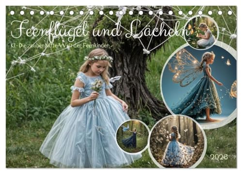 Feenflügel und Lächeln KI - Die zauberhafte Welt der Feenkinder (Tischkalender 2026 DIN A5 quer), CALVENDO Monatskalender: Zauberhafte Feenkindern in magischen Bildern (CALVENDO Kunst)