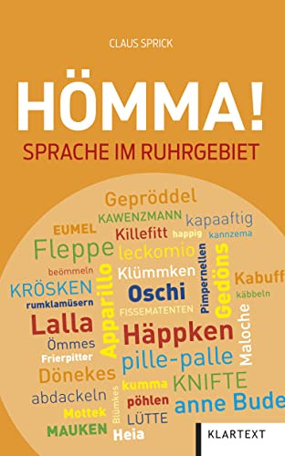 Hömma!: Sprache im Ruhrgebiet