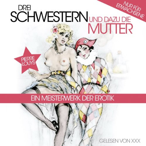 Drei Schwestern und Dazu die Mutter