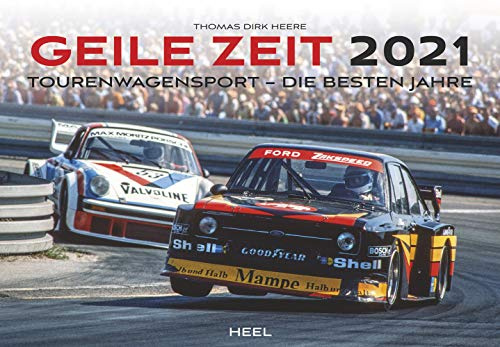 Geile Zeit 2021: Tourenwagensport - Die besten Jahre