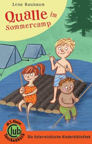 Qualle im Sommercamp (Club-Taschenbuch-Reihe)