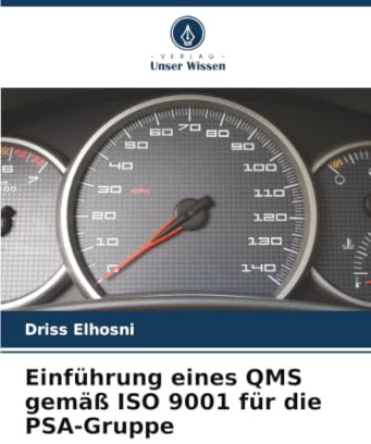 Einführung eines QMS gemäß ISO 9001 für die PSA-Gruppe: DE