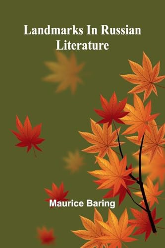 Landmarks In Russian Literature