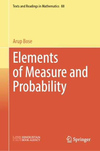 Elements of Measure and Probability (Texts and Readings in Mathematics, 88)