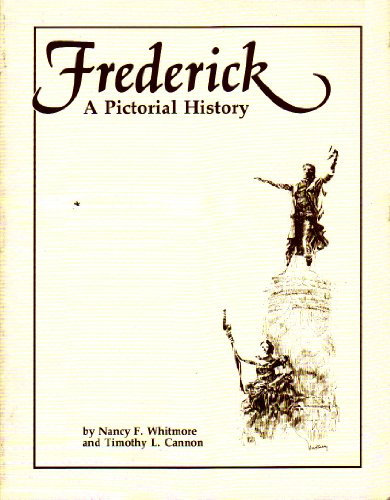 Frederick. A Pictorial History.