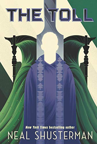 The Toll: The global smash-hit YA speculative-thriller series: 3 (Arc of a Scythe, 3)