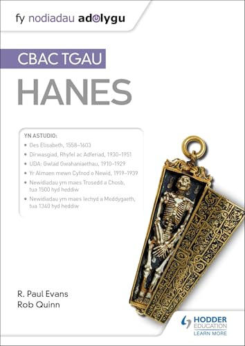 Fy Nodiadau Adolygu: CBAC TGAU Hanes (My Revision Notes: WJEC GCSE History Welsh-language edition)