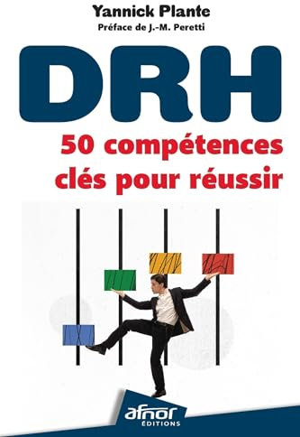 DRH : 50 compétences clés pour réussir