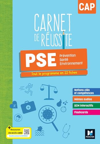Carnet de Réussite - PRÉVENTION SANTÉ ENVIRONNEMENT (PSE) - CAP - Ed. 2024 - Livre élève