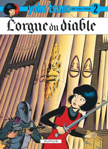 Yoko Tsuno: L'orgue du diable
