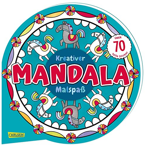 Kreativer Mandala-Malspaß: Malen und entspannen mit über 70 tollen Stickern | Malbuch mit zauberhaften Mandalas ab 7 Jahren