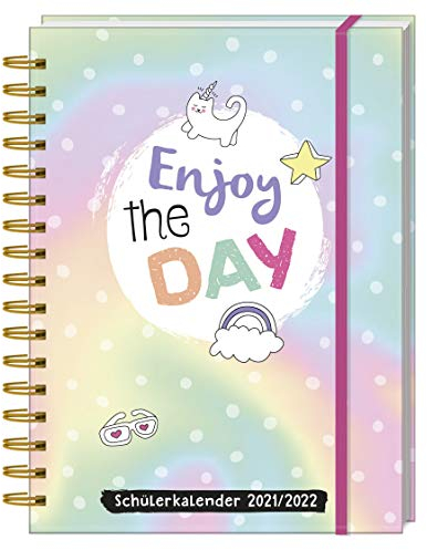 Enjoy the Day! Schülerkalender 2021/2022: 2 Mit über 200 Stickern, Lesezeichen und Einstecktasche