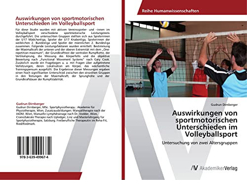 Auswirkungen von sportmotorischen Unterschieden im Volleyballsport: Untersuchung von zwei Altersgruppen