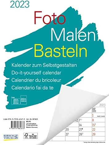 Foto-Malen-Basteln A4 weiß Notice 2023: Bastelkalender zum Selbstgestalten. Edler Fotokalender mit festem Fotokarton und Platz für Geburtstage/Notizen Do-it-yourself!