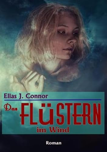 Das Flüstern im Wind