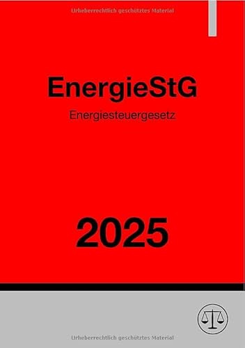 Energiesteuergesetz - EnergieStG 2025: DE