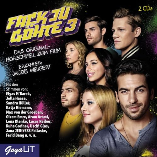 Fack Ju Göhte 3: Das Original-Hörspiel zum Film