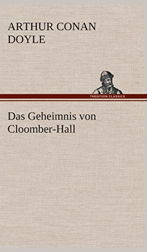 Das Geheimnis von Cloomber-Hall
