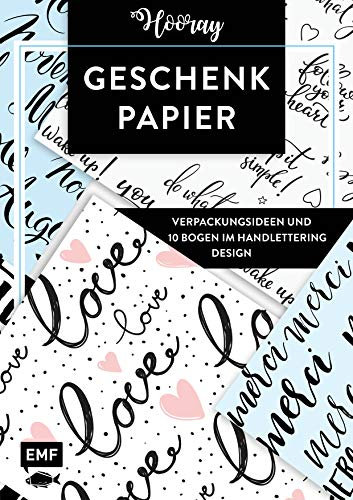Das Geschenkpapier-Set – Hooray: Verpackungsideen und 10 Bogen im Handlettering Design: 10 Bogen, 80 x 59 cm