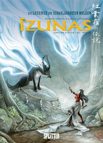Izunas – Die Legende der scharlachroten Wolken. Band 4: Wunjo