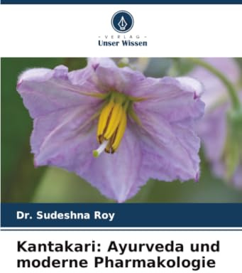 Kantakari: Ayurveda und moderne Pharmakologie